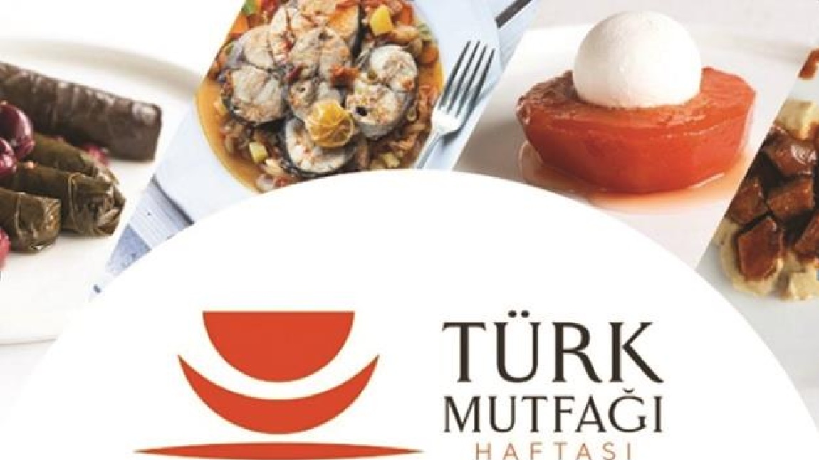 Cemil Meriç Kız MTAL Yiyecek İçecek Hizmetleri Alanı Öğrencilerimiz Türk Mutfağı Haftasını Kutladı